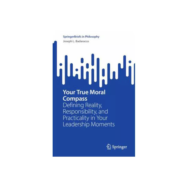 Your True Moral Compass