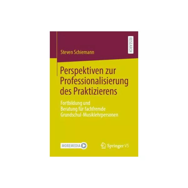 Perspektiven zur Professionalisierung des Praktizierens