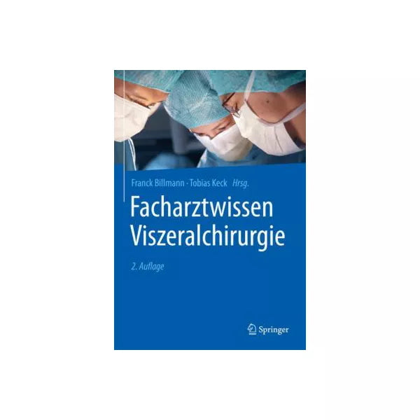Facharztwissen Viszeralchirurgie