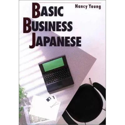 Basic Business Japanese: Textbook