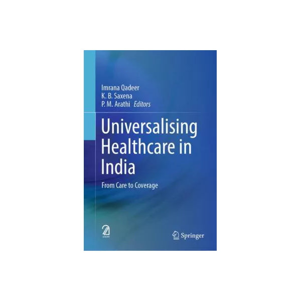 Universalising Healthcare in India