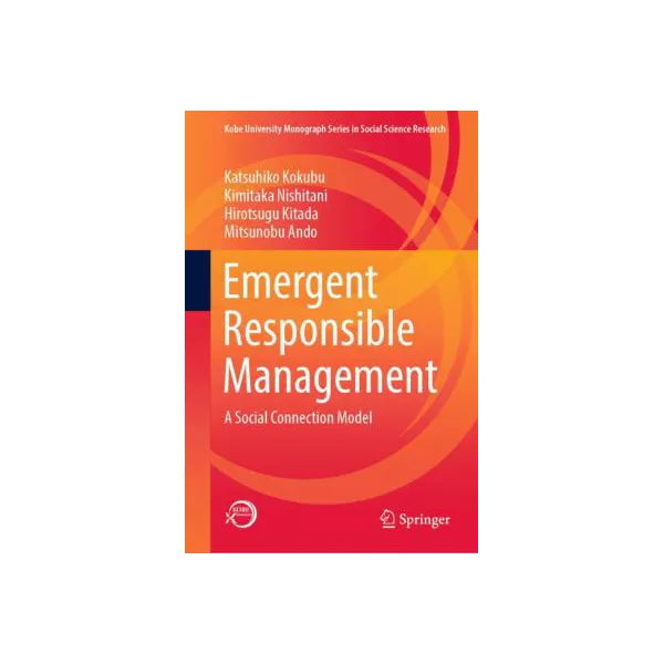 Emergent Responsible Management