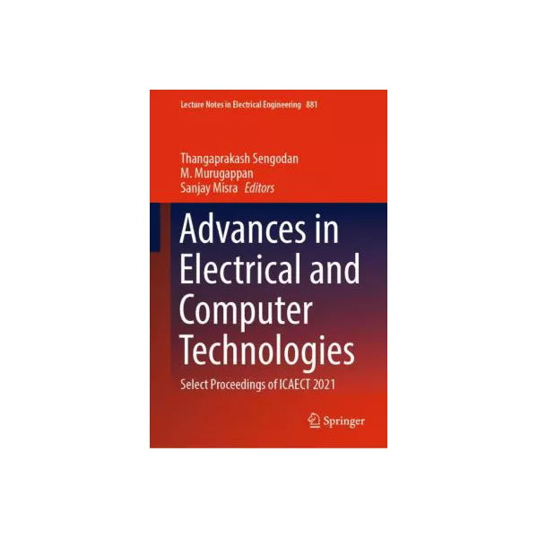 Advances in Electrical and Computer Technologies
